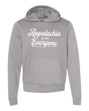 Appalachia is for Everyone Adult Hooded Sweatshirt - Unisex
