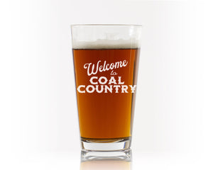 Welcome to Coal Country Etched Pint Glass