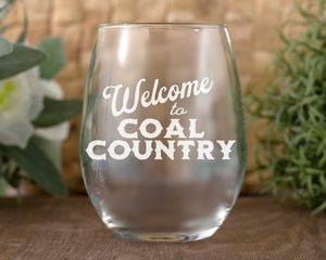 Welcome to Coal Country Etched Wine Glass